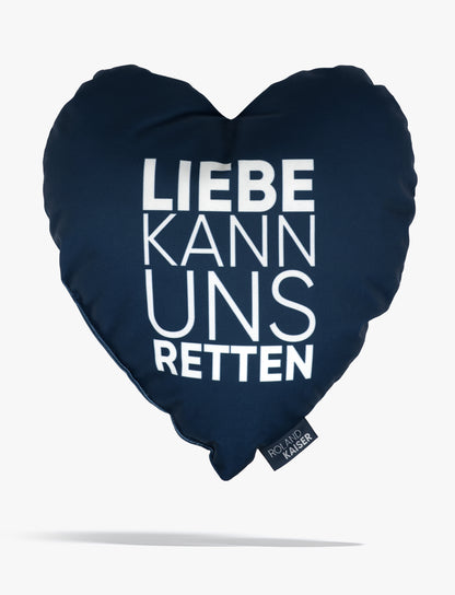 Herzkissen - Liebe kann uns retten